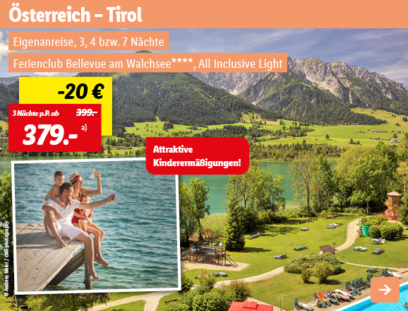 Österreich - Tirol, 3 Nächte p.P. ab 379€