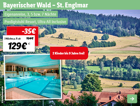 Bayerischer Wald - St. Englmar