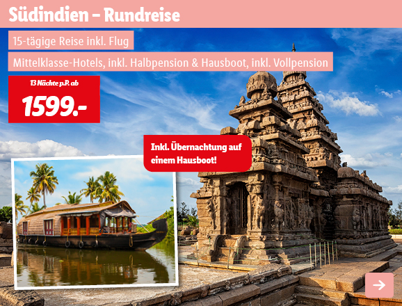Südindien - Rundreise, 13 Nächte p.P. ab 1599€