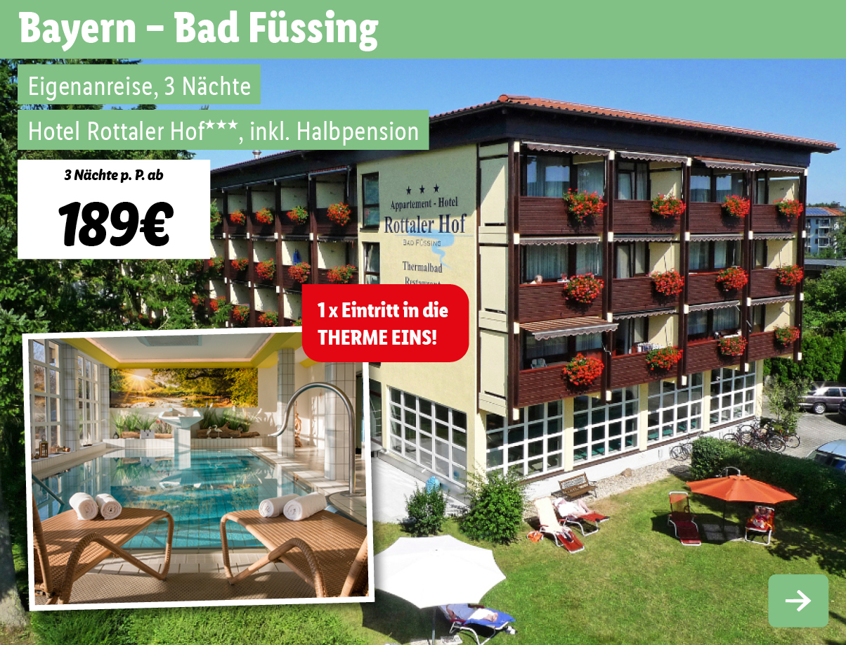 Bayern - Bad Füssing - 3* Hotel Rottaler Hof