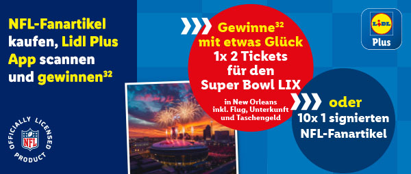 Mit Lidl Plus zum Super Bowl