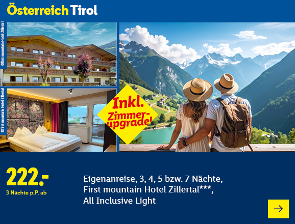Österreich Tirol. Angeboten wird eine Eigenanreise für 3, 4, 5 bzw. 7 Nächte im First mountain Hotel Zillertal***, All Inclusive Light. Ab 222,- € pro Person für 3 Nächte. Inkl. Zimmer-Upgrade! Jetzt buchen.