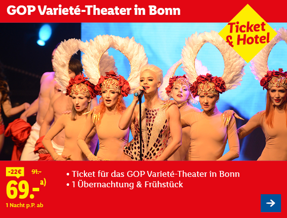 Ticket & Hotel: GOP Variete Theater in Bonn, p.P. ab 69€ anstatt 91€. Somit ergibt sich eine Ersparnis von 22€. Jetzt buchen