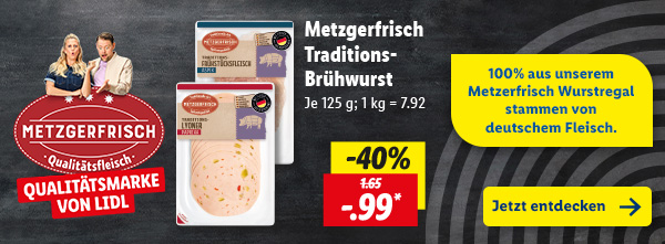 100% aus unserem Metzgerfrisch Wurstregal stammen von deutschem Fleisch.