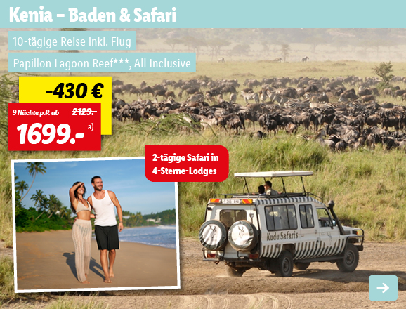 Kenia - Baden & Safari, 9 Nächte p.P. ab 1699€