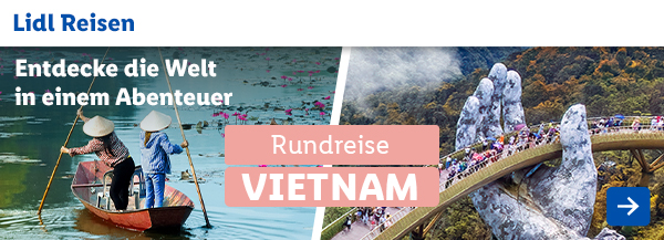 Lidl Reisen: Rundreise Vietnam