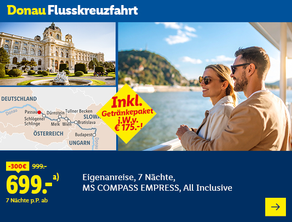 Donau Flusskreuzfahrt. Angeboten wird eine 8-tägige Reise mit der MS COMPASS EMPRESS, All Inclusive. Ab 699,- € pro Person für 7 Nächte (statt 999,- €, 300,- € gespart). Inkl. Getränkepaket i.W.v. € 175,-! Jetzt buchen.