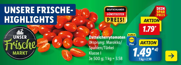 Jetzt in deiner Filiale: Unsere Frische-Highlights