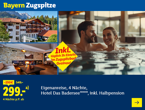 Bayern Zugspitze. Angeboten wird eine Eigenanreise für 4 Nächte im Hotel Das Badersee****, inkl. Halbpension. Ab 299,- € pro Person für 3 Nächte (statt 549,- €, 250,- € gespart). Inkl. täglich 3h Eintritt im Zugspitzbad Grainau! Jetzt buchen.