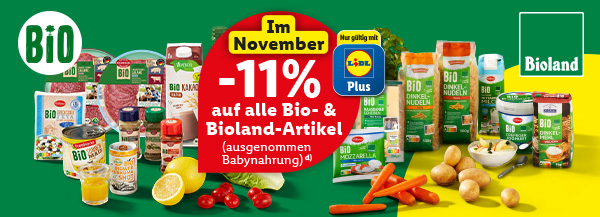 Im November -11% auf alle Bio- & Bioland-Artikel (ausgenommen Babynahrung) d