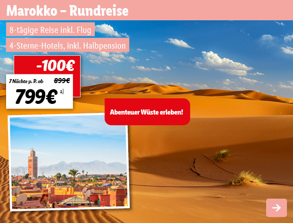 Marokko - Das Tor zur Wüste - Rundreise