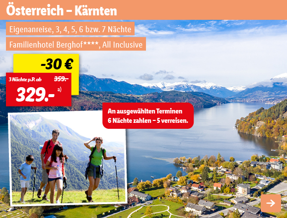 Österreich - Kärnten, 3 Nächte p.P. ab 329€