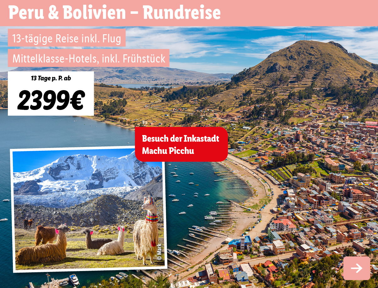 Peru & Bolivien - Rundreise