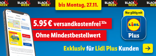 5.95€ versandkostenfrei (32a) Ohne Mindestbestellwert - Exlusiv für Lidl Plus Kunden