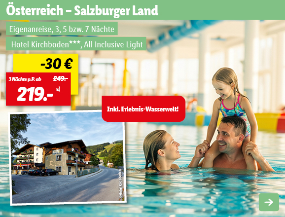 Österreich – Salzburger Land, 3 Nächte p.P. ab 219€