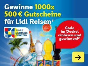Gewinne 1000x 500 € Gutscheine für Lidl Reisen – Code im Deckel einlösen und gewinnen!²¹