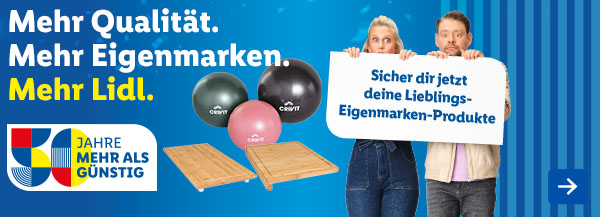 Jetzt in deiner Filiale: Deine Lieblings-Eigenmarken