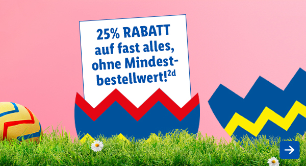 Spare z.B. 25% Rabatt auf fast alles, ohne Mindestbestellwert