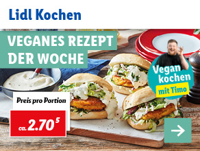 Lidl Kochen – Veganes Rezept der Woche