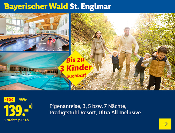Bayerischer Wald St. Englmar. Angeboten wird eine Eigenanreise für 3, 5 bzw. 7 Nächte im Predigtstuhl Resort, Ultra All Inclusive. Ab 139,- € pro Person für 3 Nächte (statt 189,- €, 50,- € gespart). Bis zu 3 Kinder buchbar! Jetzt buchen.
