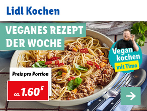 Lidl Kochen – Veganes Rezept der Woche