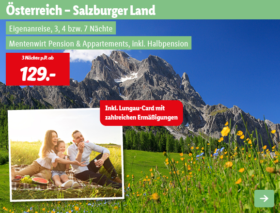 Österreich - Salzburger Land, 3 Nächte p.P. ab 129€