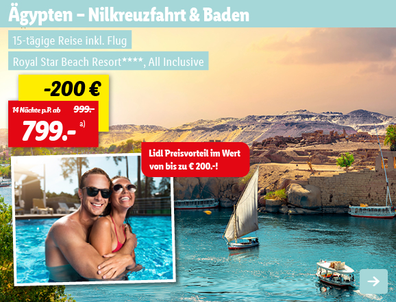 Ägypten - Nilkreuzfahrt & Baden, 14 Nächte p.P. ab 799€