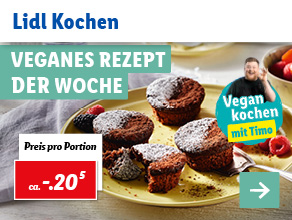 Lidl Kochen – Veganes Rezept der Woche