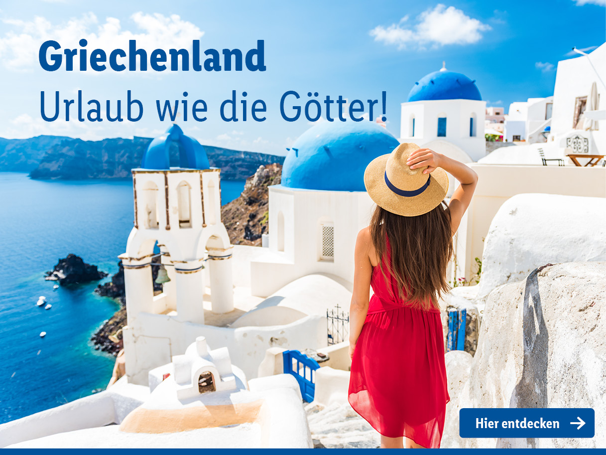 Griechenland entdecken