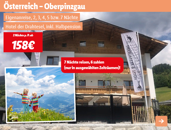 Österreich - Oberpinzgau, 2 Nächte p.P. ab 158€