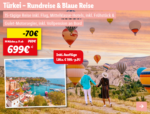 Türkei - Blaue Reise - Motorsegler und Rundreise, 14 Nächte p.P. ab 699€