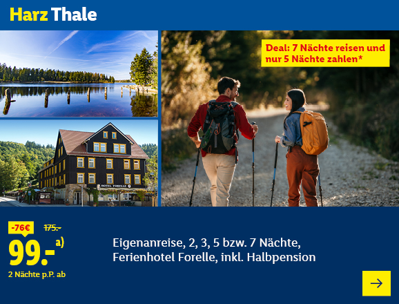 Harz Thale. Angeboten wird eine Eigenanreise für 2, 3, 5 bzw. 7 Nächte im Ferienhotel Forelle, inkl. Halbpension. Ab 99,- € pro Person für 2 Nächte (statt 175,- €, 76,- € gespart). Zusätzlich 10% Ermäßigung für ausgewählte Anreisen am Sonntag! Jetzt buchen.