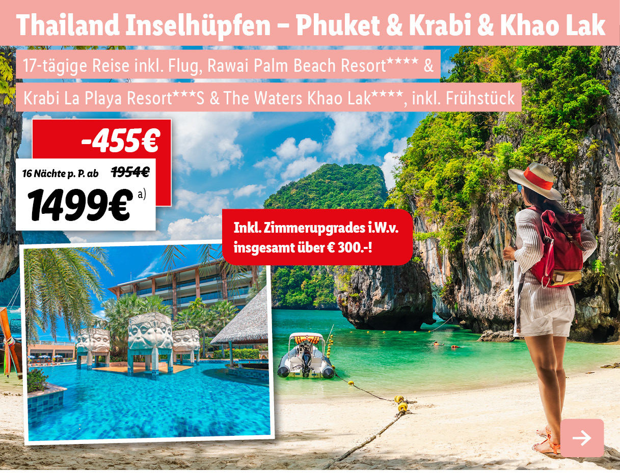 Thailand Inselhüpfen - Phuket & Krabi & Khao Lak