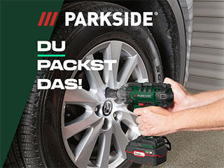 Parkside® | Ab Montag, 25.9.