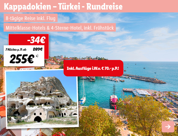 Türkei - Faszinierendes Kappadokien - Rundreise