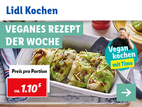 Lidl Kochen – Veganes Rezept der Woche