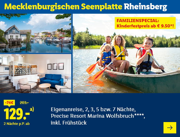 Mecklenburgischen Seenplatte Rheinsberg. Angeboten wird eine Eigenanreise für 2, 3, 5 bzw. 7 Nächte im Precise Resort Marina Wolfsbruch****, inkl. Frühstück. Ab 129,- € pro Person für 2 Nächte (statt 203,- €, 74,- € gespart). Familienspecial: Kinderfestpreis ab € 9,50!* Jetzt buchen.