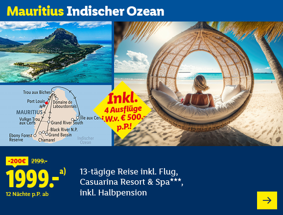 Mauritius, Indischer Ozean. Eine 13-tägige Reise, inklusive Flug, im Casuarina Resort & Spa, 3 Sterne mit Halbpension. Preis ab 1999,- € pro Person für 12 Nächte. Gespart werden 200,- €. Im Preis inbegriffen sind vier Ausflüge im Wert von 500,- € pro Person.