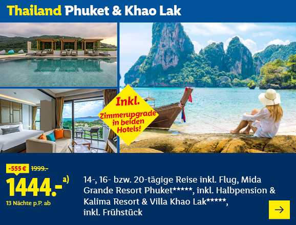 Thailand Phuket & Khao Lak. Angeboten wird eine 14-, 16- bzw. 20-tägige Reise inkl. Flug für 13 Nächte im Mida Grande Resort Phuket***** inkl. Halbpension & Kalima Resort & Villa Khao Lak*****, inkl. Frühstück. Ab 1444,- € pro Person für 13 Nächte (statt 1999,- €, 555,- € gespart). Inklusive Zimmerupgrade in beiden Hotels! Jetzt buchen.