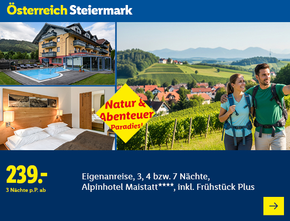 Österreich Steiermark. Angeboten wird eine Eigenanreise für 3, 4 bzw. 7 Nächte im Alpinhotel Maistatt****, inkl. Frühstück Plus. Ab 239,- € pro Person für 3 Nächte. Paradies für Abenteuer & Naturhaber! Jetzt buchen.