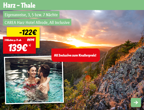 Harz - Thale, 3 Nächte p.P. ab 139€