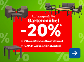 -20% auf Gartenmöbel