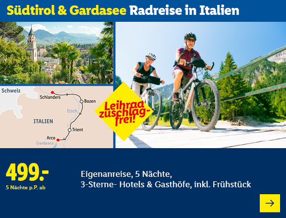 Südtirol & Gardasee Radreise in Italien. Angeboten wird eine Eigenanreise für 5 Nächte in 3-Sterne Hotels & Gasthöfe, inkl. Frühstück. Ab 499,- € pro Person für 5 Nächte. Leihrad zuschlagfrei! Jetzt buchen.