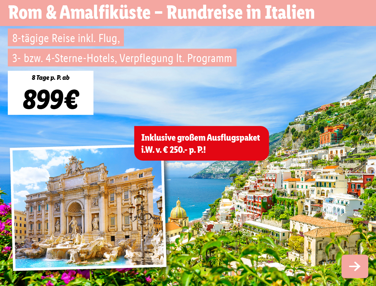 Rom & Amalfiküste - Rundreise in Italien