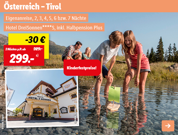 Österreich - Tirol, 2 Nächte p.P. ab 299€