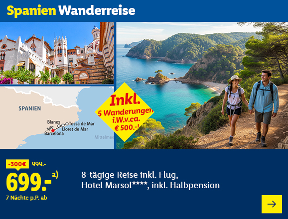Spanien Wanderreise. Angeboten wird eine 8-tägige Reise inkl. Flug, Hotel Marsol****, inkl. Halbpension. Ab 699,- € pro Person für 7 Nächte (statt 999,- €, 300,- € gespart). Inkl. 5 Wanderungen i.W.v. ca. € 500,-! Jetzt buchen.