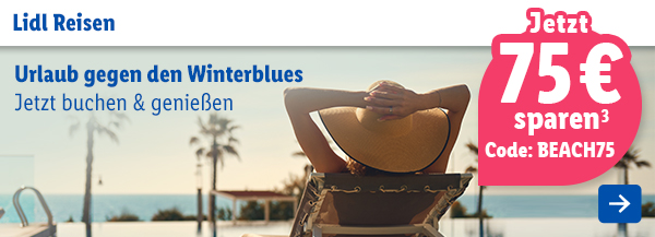Lidl Reisen: Urlaub gegen den Winterblues