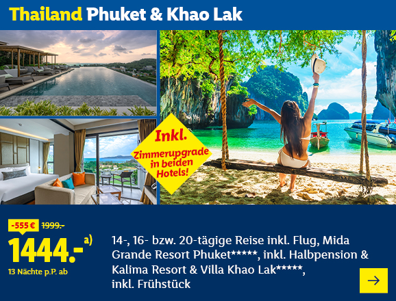 Thailand Phuket & Khao Lak. Angeboten wird eine 14-, 16- bzw. 20-tägige Reise inkl. Flug für 13 Nächte im Mida Grande Resort Phuket***** inkl. Halbpension & Kalima Resort & Villa Khao Lak*****, inkl. Frühstück. Ab 1444,- € pro Person für 13 Nächte (statt 1999,- €, 555,- € gespart). Inklusive Zimmerupgrade in beiden Hotels! Jetzt buchen.