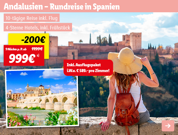 Andalusien, 9 Nächte p.P. ab 999€