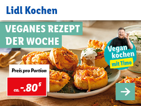 Lidl Kochen – Veganes Rezept der Woche